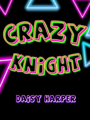 cover image of Crazy Knight